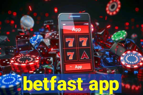 betfast app